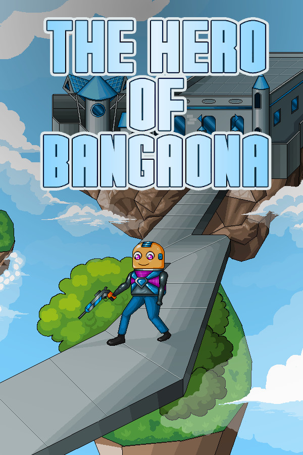 The Hero of Bangaona