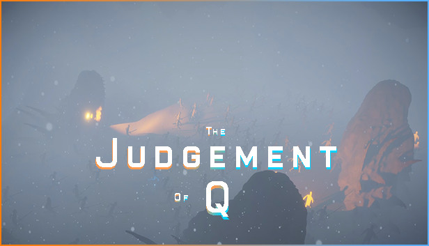 The Judgement of Q