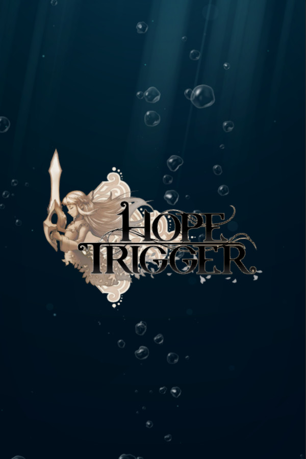 Hope Trigger