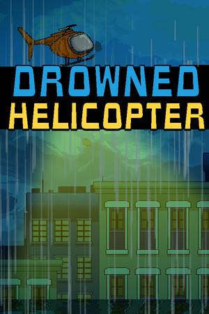 Drowned Helicopter cover art