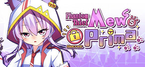 Phantom Thief Mew's Secret Prima