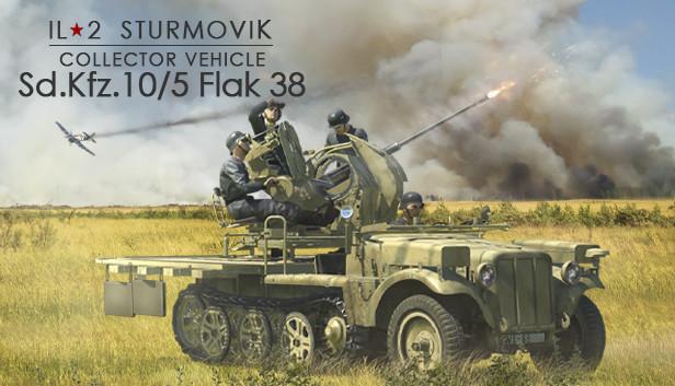 Il 2 Sturmovik Sd Kfz 10 5 Flak 38 Anti Aircraft Gun On Steam Il 2 Sturmovik Sd Kfz 10 5 Flak 38 Anti Aircraft Gun On Steam
