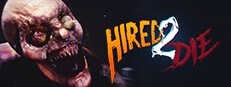 Hired 2 Die