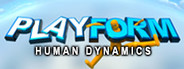 PlayForm: Human Dynamics