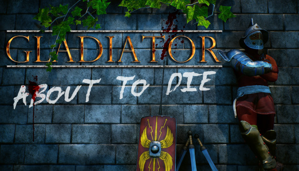 Gladiator: about to die Steam capsule image