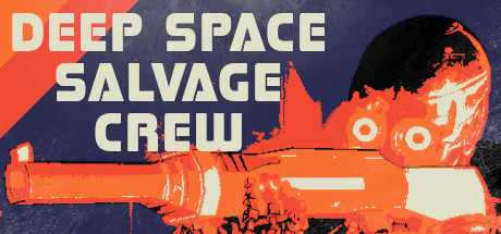 Deep Space Salvage Crew VR