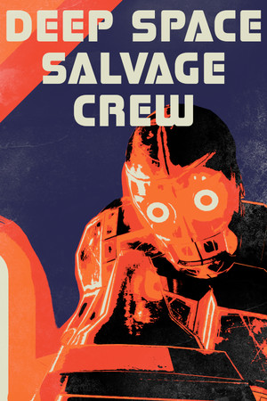 Deep Space Salvage Crew VR