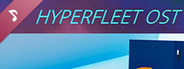 HyperFleet OST