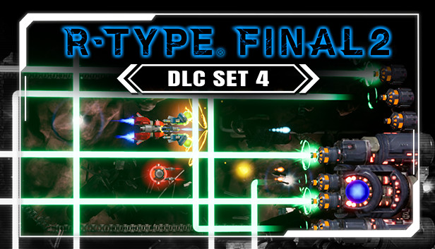 R-Type Final 2 - DLC Set 4 Steam capsule image