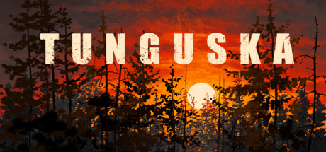 TUNGUSKA: A Call in the Woods