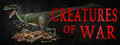 Creatures Of War