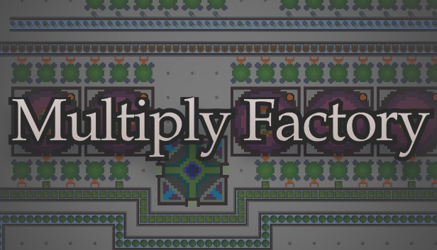 Multiply Factory Steam capsule image