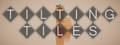 Tilting Tiles