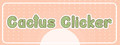 Cactus Clicker - Bofete Stories
