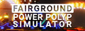 Fairground Power Polyp Simulator