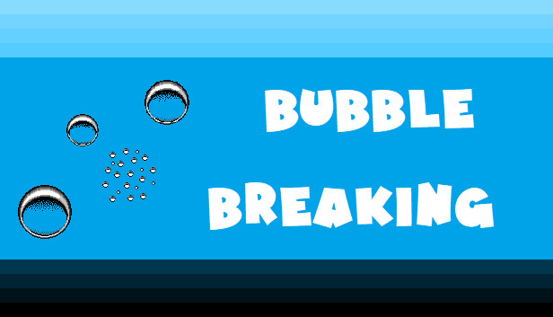 Bubble Breaking Steam capsule image