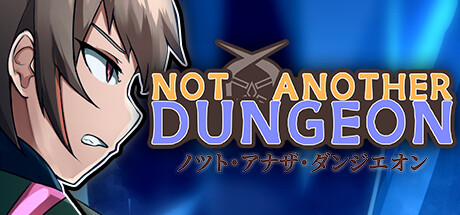 Not Another Dungeon?! Cover Image