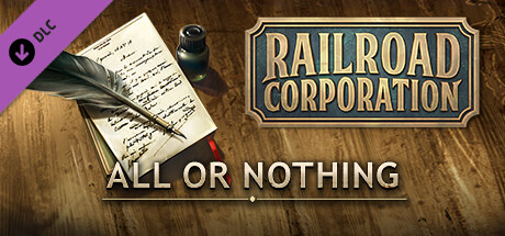 Railroad Corporation - All or Nothing DLC Steam header image