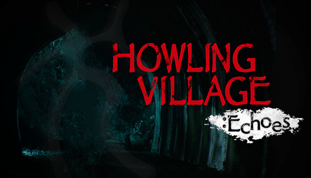 Howling Village: Echoes Steam capsule image