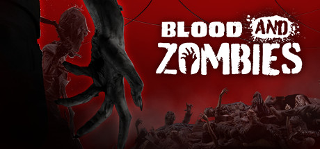 Blood And Zombies Free Download