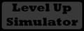 Level Up Simulator