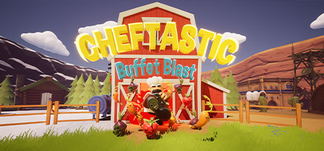 Cheftastic!: Buffet Blast Playtest