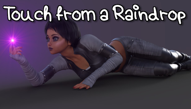 Touch from a Raindrop Steam capsule image