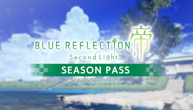 BLUE REFLECTION: Second Light - Season Pass Steam capsule image