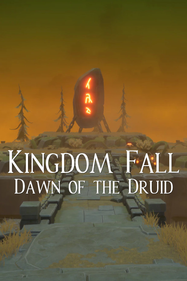 Kingdom Fall, Dawn of the Druid