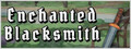 Enchanted Blacksmith