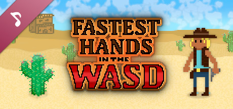 Fastest Hands In The WASD: Official Soundtrack 2