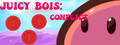 Juicy Bois: Conflict