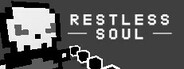 RESTLESS SOUL