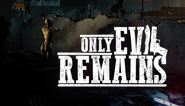 Only Evil Remains Steam capsule image