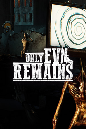 Only Evil Remains cover art