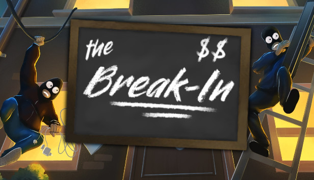 The Break-In on Steam