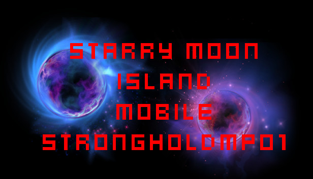 Starry Moon Island Mobile Stronghold MP01 Steam capsule image