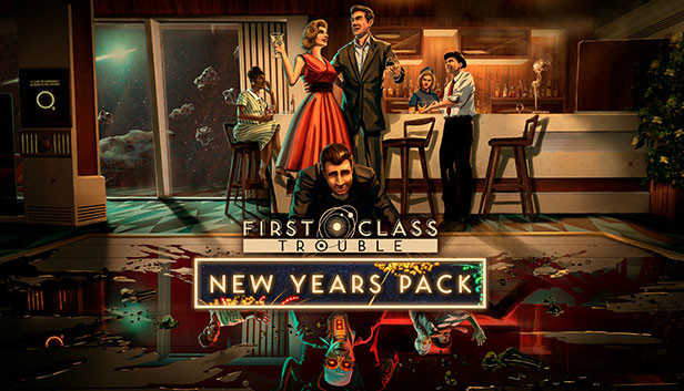 First Class Trouble New Years Pack Steam capsule image