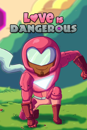 Love Is Dangerous cover art