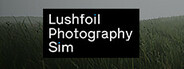 Lushfoil Photography Sim