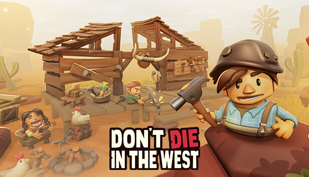 Don't Die In The West 🤠 pe Steam