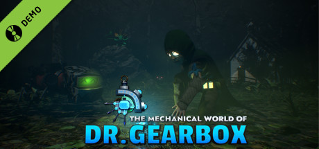 The Mechanical World of Dr. Gearbox Demo