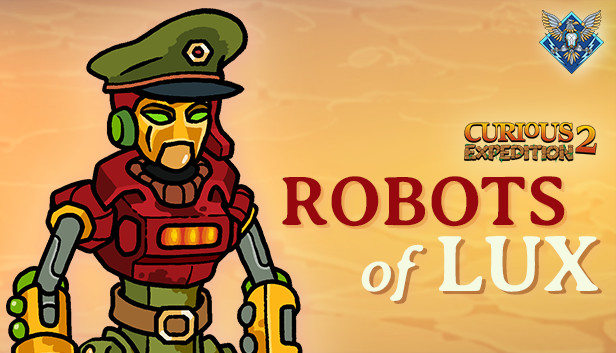Curious Expedition 2 - Robots of Lux Steam capsule image