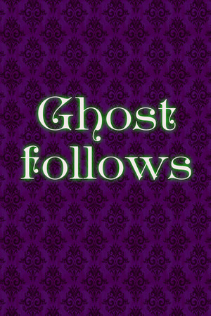 Ghost Follows cover art