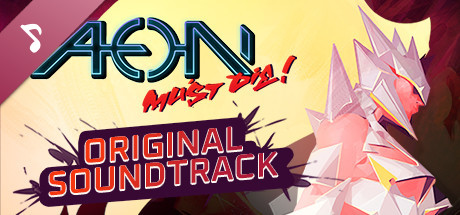 Aeon Must Die! Soundtrack