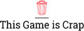 This Game is Crap