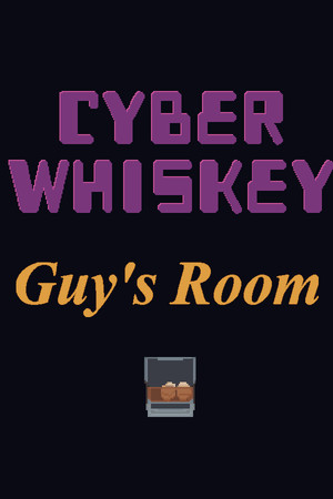 CyberWhiskey: Guy's Room cover art