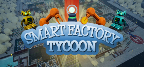 Smart Factory Tycoon Cover Image