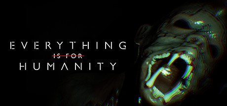 Everything Is For Humanity Capa