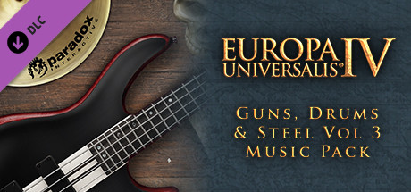 Europa Universalis IV - Guns, Drums and Steel Vol 3